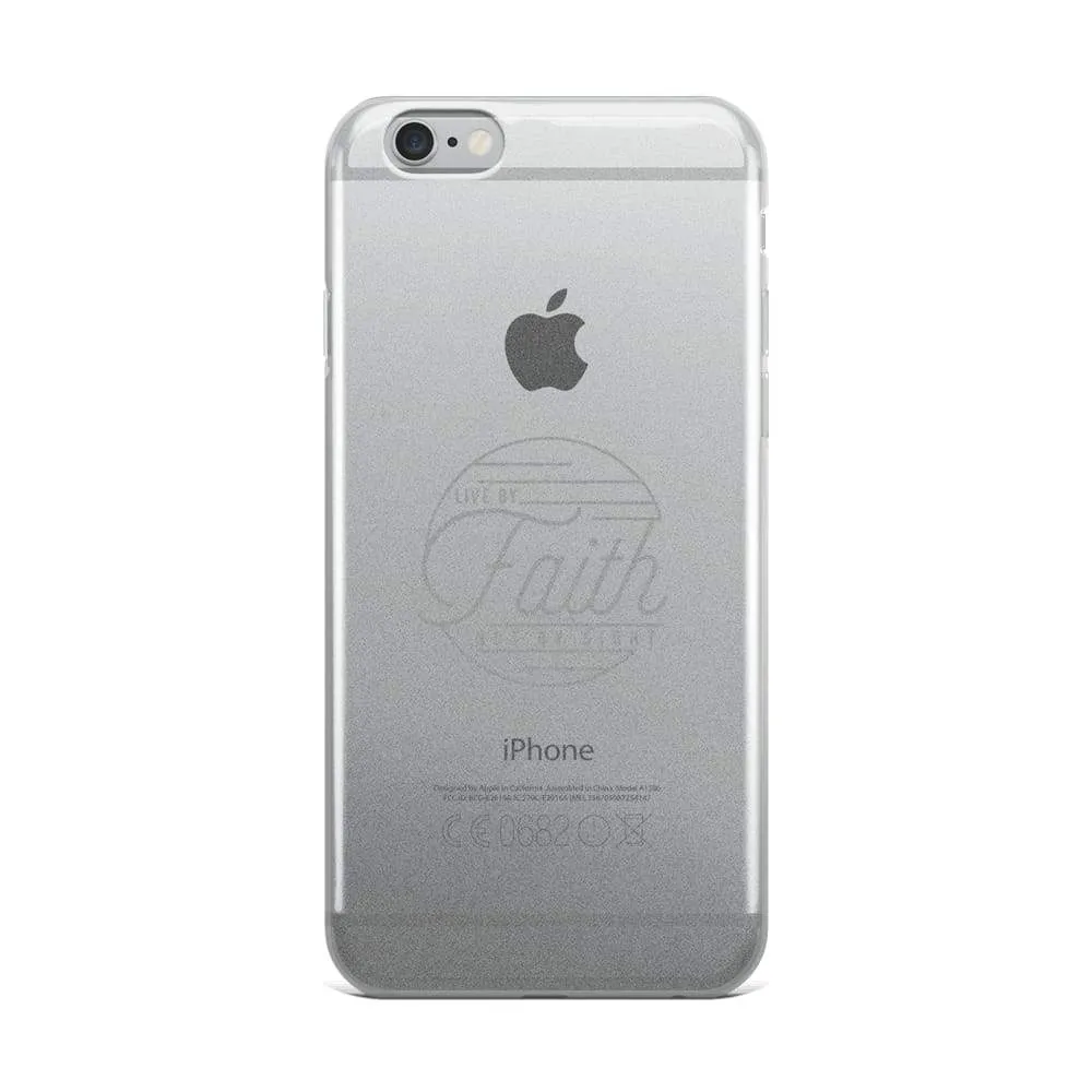 Live by Faith Christian iPhone Case